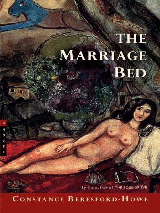 Title details for The Marriage Bed by Constance Beresford-Howe - Wait list